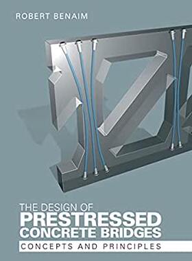 【预订】The Design of Prestressed Concrete Bridges