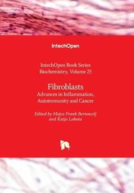 [预订]Fibroblasts - Advances in Inflammation, Autoimmunity and Cancer 9781789857993