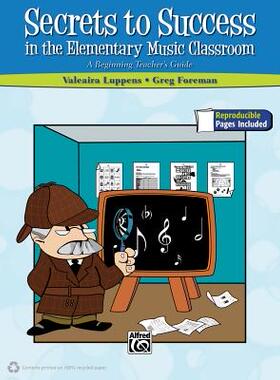 【预售】Secrets to Success in the Elementary Music Classroom: A Beginning Teacher’s Guide