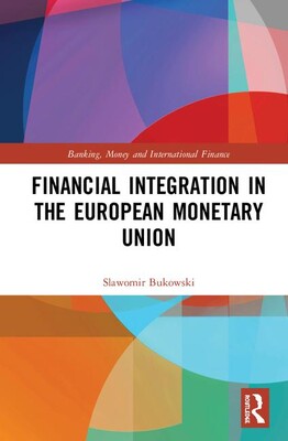 【预订】Financial Integration in the European Monetary Union 9780367191122