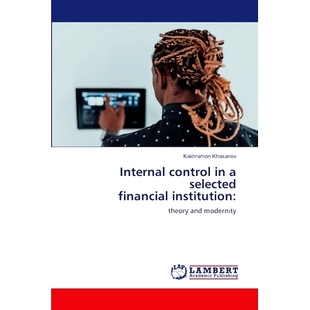 financial 9786203409659 control 内部控制 某金融机构 institution selected Internal 预订