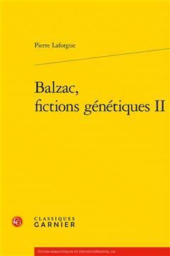 [预订]Balzac, Fictions Genetiques II 9782406146797