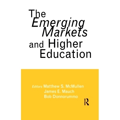 预订 The Emerging Markets and Higher Education: Development and Sustainability: 9781138968653