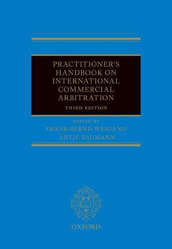【预订】Practitioner’s Handbook on International Commercial Arbitration