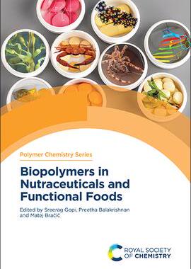 [预订]Biopolymers in Nutraceuticals and Functional Foods 9781839167812
