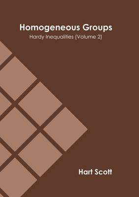 [预订]Homogeneous Groups: Hardy Inequalities (Volume 2) 9781639873081