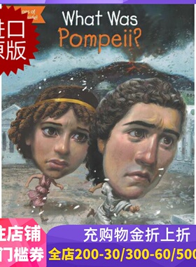 现货 英文原版 庞贝古城是什么？What Was Pompeii? 中小学生读物 Who Was/Is 系列 进口原版