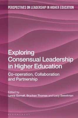 【预订】Exploring Consensual Leadership in Higher Education
