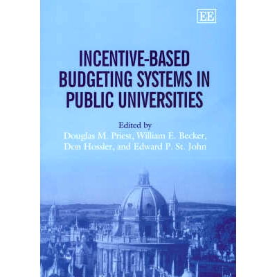 预订 Incentive-Based Budgeting Systems in Public Universities 公立大学的激励型预算制度: 9781843761709