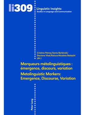 预订 Marqueurs métalinguistiques : émergence, discours, variation /Metalinguistic Markers: Emergence, Discourse, Varia