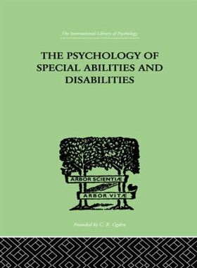 【预订】The Psychology Of Special Abilities And Disabilities