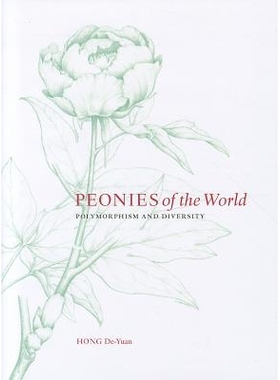 预订 Peonies of the World: Polymorphism and Diversity: Polymorphism and Diversity: 9781842464588