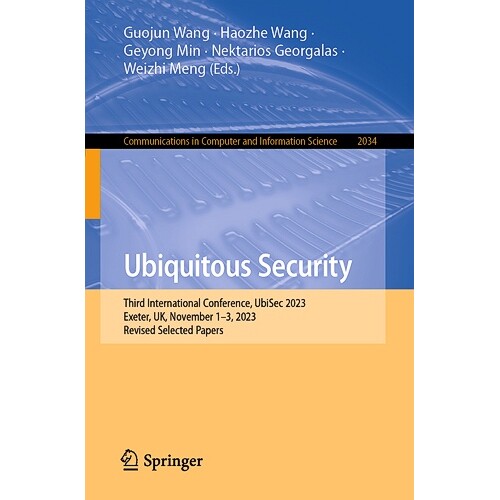 Third International Conference, UbiSec 2
