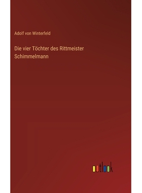 预订 Die vier Töchter des Rittmeister Schimmelmann: 9783368389048