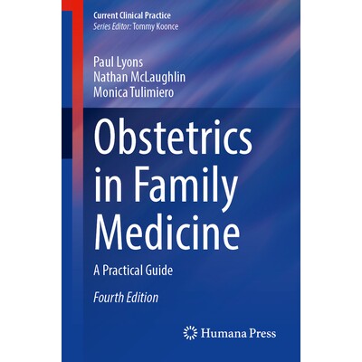 预订 Obstetrics in Family Medicine A Practical Guide 产科家庭医学：实用指南 第4版 9783032076083