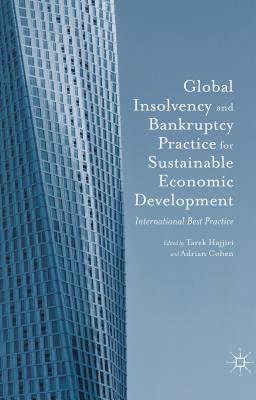 【预订】Global Insolvency and Bankruptcy Practice for Sustainable Economic Development