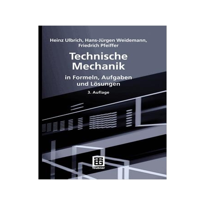 预订 Technische Mechanik in Formeln, Aufgaben und Lösungen