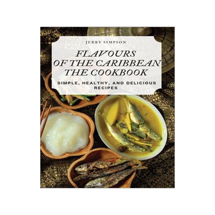 [预订]Flavours of the Caribbean the Cookbook 9781783570973