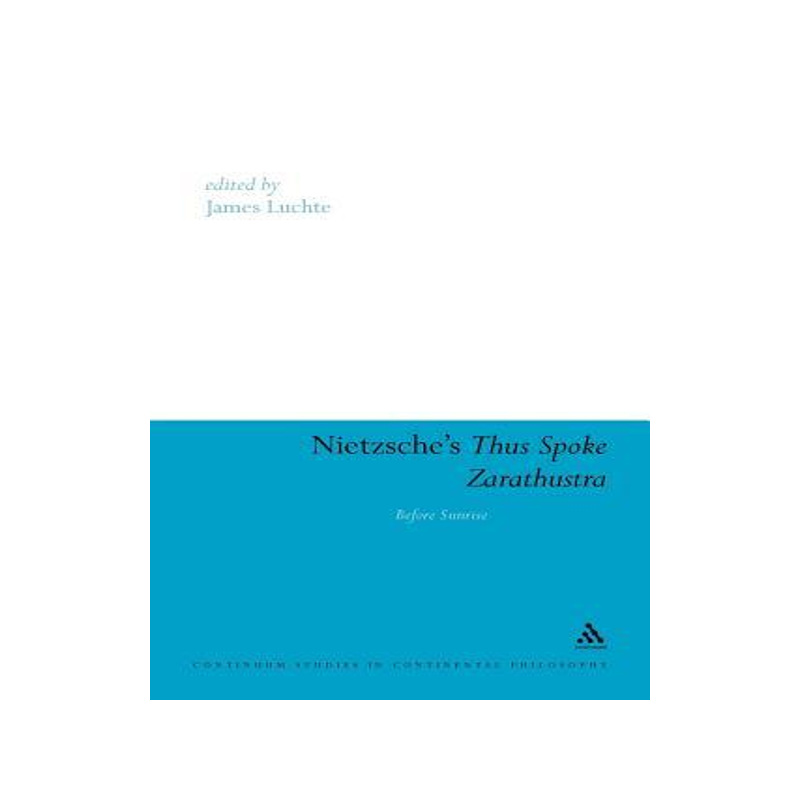[预订]Nietzsche’s Thus Spoke Zarathustra 9781441116536