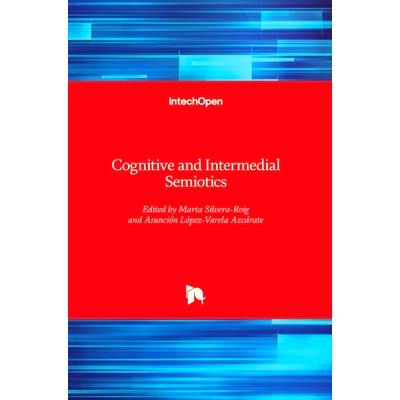 预订 Cognitive and Intermedial Semiotics 认知和中间符号学: 9781838805524