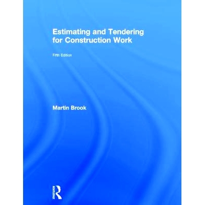 预订 Estimating and Tendering for Construction Work 建设工程的评估与招标 第5版: 9781138687165