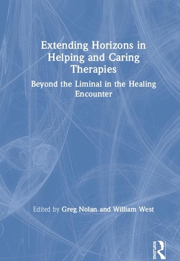 【预订】Extending Horizons in Helping and Caring Therapies