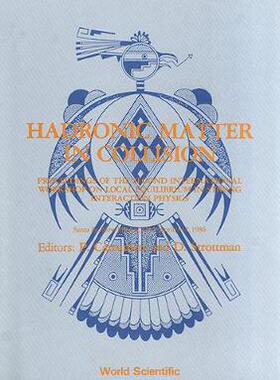 【预订】Hadronic Matter in Collision - Proceedings of the Second International Workshop on Local Equilibrium in St...