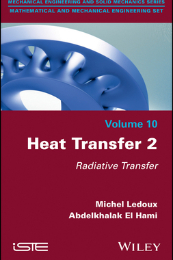 【预订】Heat Transfer 2 - Radiative Transfer 9781786305176