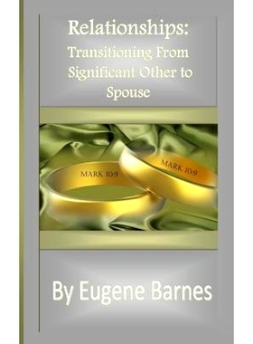 预订 Relationships: Transitioning From Significant Other to Spouse: 9781947513013