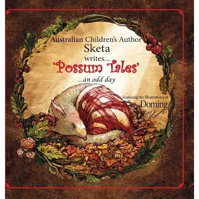 预订 Possum Tales: ...an Odd Day: 9780994211019