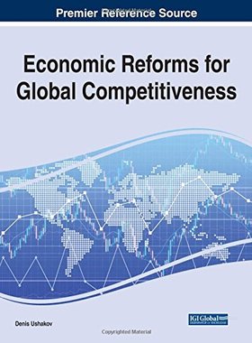 【预订】Economic Reforms for Global Competitiveness