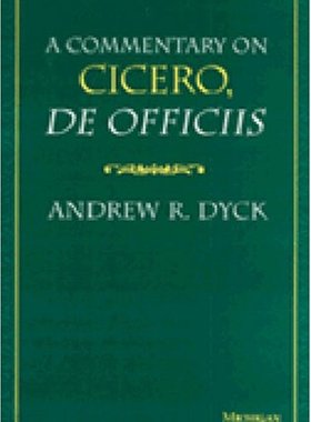【预订】Commentary on Cicero, de Officiis 9780472107193