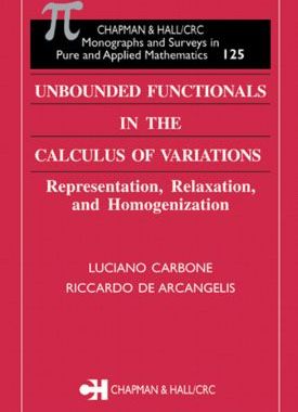 【预订】Unbounded Functionals in the Calculus of Variations