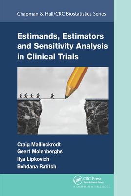 【预订】Estimands, Estimators and Sensitivity Analysis in Clinical Trials 9781032242620
