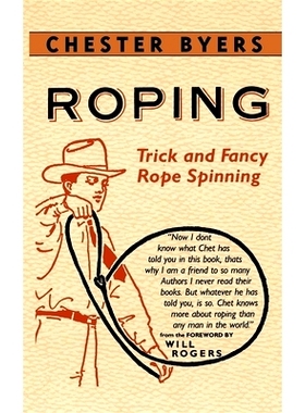 预订 Roping: Trick and Fancy Rope Spinning: 9780918222954