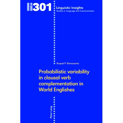 预订 Probabilistic variability in clausal verb complementation in World Englishes 世界英语中从句动词补足的概率变异性: 97