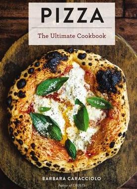 [预订]Pizza: The Ultimate Cookbook Featuring More Than 300 Recipes (Italian Cooking, Neapolitan Pizzas, Gi 9781646430031
