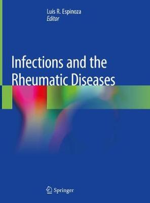【预订】Infections and the Rheumatic Diseases