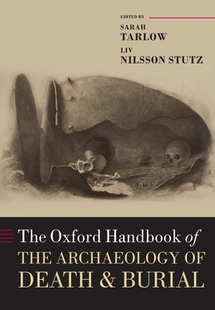 The 预订 Oxford the Handbook Death Burial and Archaeology