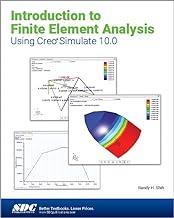 [预订]Introduction to Finite Element Analysis Using Creo Simulate 10.0 9781630576233