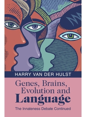 预订 Genes, Brains, Evolution and Language: The Innateness Debate Continued: 9781009346290