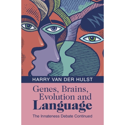 预订 Genes, Brains, Evolution and Language: The Innateness Debate Continued: 9781009346290