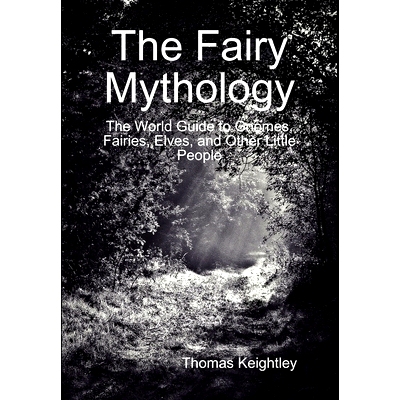 预订 The Fairy Mythology: 9781365619786