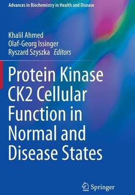 【预订】Protein Kinase CK2 Cellular Function in Normal and Disease States