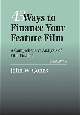【预售】43 Ways To Finance Your Feature Fils: A Comphensive Analysis Of Film Finance, Third Edition