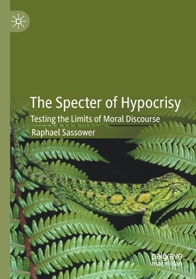 【预订】The Specter of Hypocrisy 9783030605759