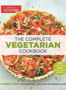 [预订]The Complete Vegetarian Cookbook: A Fresh Guide to Eating Well with 700 Foolproof Recipes 9781936493968