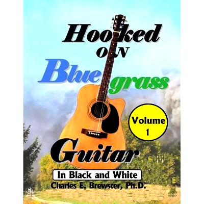 预订 Hooked On Bluegrass Guitar Volume 1: In Black And White: 9781072728047