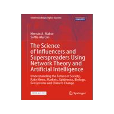 [预订]The Science of Influencers and Superspreaders using Network Theory and Artificial Intelligence
