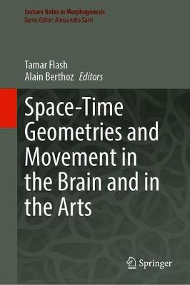 【预订】Space-Time Geometries for Motion and Perception in the Brain and the Arts